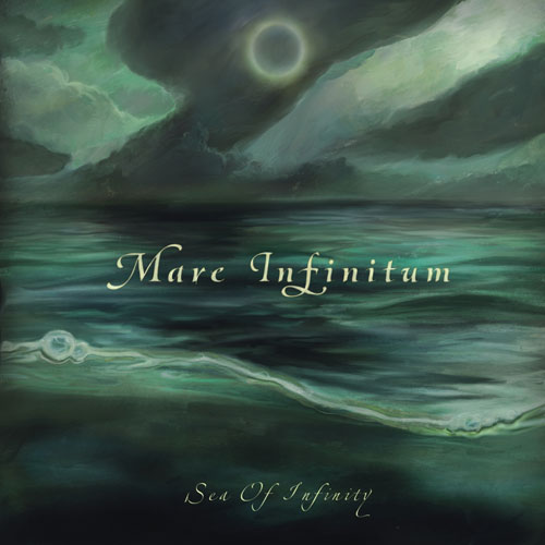 Mare Infinitum "Sea Of Infinity"
